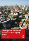 Development Theory and Practice in a Changing World By Pádraig Carmody Cover Image