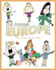All Across Europe By Ellen Weisberg, Ken Yoffe Cover Image