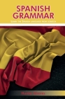Spanish Grammar: Learn the Spanish language from scratch Cover Image