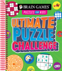 Brain Games Puzzles for Kids - Ultimate Puzzle Challenge By Publications International Ltd, Brain Games Cover Image