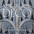 New York Deco By Richard Berenholtz (Photographs by), Carol Willis (Introduction by) Cover Image
