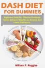 Dash Diet For Dummies By William P. Ruggles Cover Image