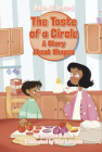 The Taste of a Circle: A Story about Shapes By Rebecca J. Allen, Alice Larsson (Illustrator) Cover Image