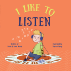 I Like to Listen By Brian Moses, Sharon Davey (Illustrator) Cover Image