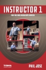 Instructor 1 for Fire and Emergency Services By Phil Jose Cover Image