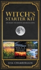 Witch's Starter Kit: Witchcraft, the Elements, and Magical Living By Lisa Chamberlain Cover Image