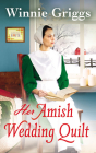 Her Amish Wedding Quilt (Hope's Haven #1) Cover Image