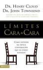 Limites Cara A Cara By Henry Cloud, John Townsend Cover Image