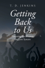 Getting Back to Us: Restoring the Human Support System Cover Image