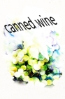 canned wine: Which wine do you like best? Keep the overview Cover Image