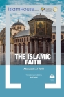 The Islamic Faith By Abdulaziz Al-Tarif, Adil Salahi (Translator) Cover Image
