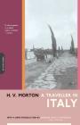 A Traveller In Italy By H.v. Morton Cover Image
