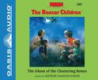 The Ghost of the Chattering Bones (Library Edition) (The Boxcar Children Mysteries #102) Cover Image