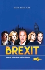 Brexit (Oberon Modern Plays) By Robert Khan, Tom Salinsky Cover Image