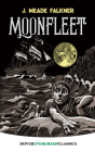 Moonfleet (Dover Children's Evergreen Classics) By J. Meade Falkner Cover Image