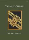 Trumpet Chants Cover Image