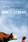 Home of the Brave By Katherine Applegate, Sandhya Nankani Cover Image