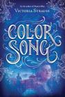 Color Song: A Daring Tale of Intrigue and Artistic Passion in Glorious 15th Century Venice (Passion Blue Novel #2) Cover Image