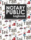 Notary Public Logbook: Notarial Record Book, Notary Public Book, Notary Ledger Book, Notary Record Book Template, Cute London Cover Cover Image