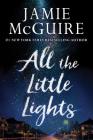 All the Little Lights By Jamie McGuire Cover Image