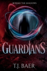 Guardians By T. J. Baer Cover Image