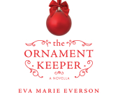 The Ornament Keeper By Eva Marie Everson, Matilda Novak (Narrated by) Cover Image