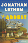 The Arrest: A Novel Cover Image