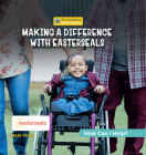 Making a Difference with Easterseals Cover Image