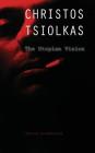 Christos Tsiolkas: The Utopian Vision (Cambria Australian Literature) Cover Image