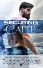 Securing Caite By Susan Stoker Cover Image