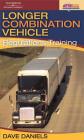 Longer Combination Vehicle (LCV) Regulations Training Cover Image