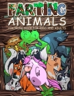 FARTING ANIMALS Coloring Book: Hilarious Gag Gift Idea for Kids and Adults! Cover Image