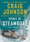 Spirit of Steamboat: A Walt Longmire Story Cover Image