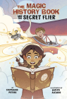 The Magic History Book and the Secret Flier: Starring Amelia Earhart! Cover Image