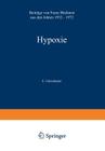 Hypoxie: Beiträge Aus Den Jahren 1932 - 1972 Cover Image