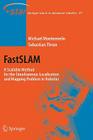 Fastslam: A Scalable Method for the Simultaneous Localization and Mapping Problem in Robotics (Springer Tracts in Advanced Robotics #27) Cover Image