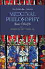An Introduction to Medieval Philosophy By Joseph W. Koterski Cover Image