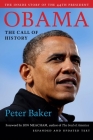 Obama: The Call of History: Updated with Expanded Text By Peter Baker, Jon Meacham (Foreword by) Cover Image