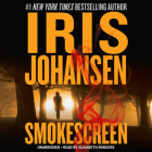 Smokescreen Lib/E By Iris Johansen, Elisabeth Rodgers (Read by) Cover Image