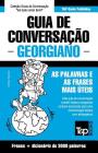 Guia de Conversação Português-Georgiano e vocabulário temático 3000 palavras By Andrey Taranov Cover Image
