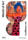 Caribbean Art (World of Art) By Veerle Poupeye Cover Image