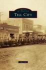 Tell City By Chris Cail Cover Image