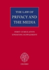 The Law of Privacy and the Media: First Cumulative Updating Supplement Cover Image