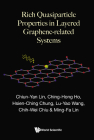 Rich Quasiparticle Properties in Layered Graphene-related Systems By Chiun-Yan Lin, Ching-Hong Ho, Hsien-Ching Chung Cover Image