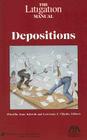 The Litigation Manual: Depositions By American Bar Association (Other) Cover Image