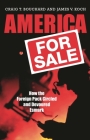 America for Sale: How the Foreign Pack Circled and Devoured Esmark By Craig Bouchard, James Koch Cover Image