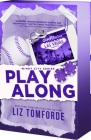 Play Along (Windy City #4) By Liz Tomforde Cover Image