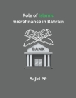 Role of Islamic microfinance in Bahrain Cover Image