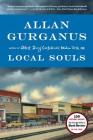 Local Souls By Allan Gurganus Cover Image