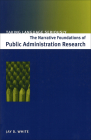 Taking Language Seriously: The Narrative Foundations of Public Administration Research Cover Image